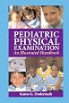 Pediatric Physical Examination: An Illustrated Handbook