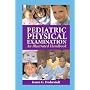 Pediatric Physical Examination: An Illustrated Handbook