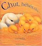 Chut, b�b�s, chut !