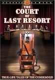 The Court of Last Resort