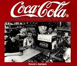 Coca-Cola: A History in Photographs 1930 Through 1969 : Photo Archive (Iconografix Photo Archive Series)