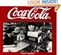 Coca-Cola: A History in Photographs, 1930-1969 (Iconografix Photo Archive Series)