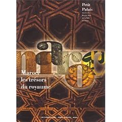 Maroc : Les Tr�sors du royaume