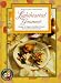 Lighthearted Gourmet: Recipes for Lighter, Healthier Dinners, Romantic Solo Piano Music (Sharon O