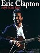 Eric Clapton - A Life in the Blues