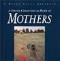 A Special Collection in Praise of Mothers (Special Occasions Book)