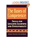 The Bases of Competence: Skills for Lifelong Learning and Employability (Jossey-Bass Higher and Adult Education Series)