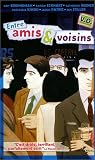Entre amis et voisins