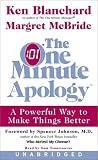The One Minute Apology: A Powerful Way to Make Things Better