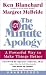 The One Minute Apology: A Powerful Way to Make Things Better