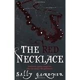 The Red Necklaceby Sally Gardner