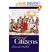 A Colony of Citizens: Revolution & Slave Emancipation in the French Caribbean, 1787-1804
