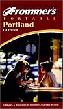 Frommer's Portable Portland (Frommer) Frommer's Portable Portland (Frommer)