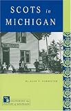 Scots in Michigan (Discovering the Peoples of Michigan)