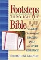 Footsteps Through The Bible: A 52-Week Chronological Reading Plan and Study Reference