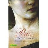 Bella und Edward: Bis(s) zum Morgengrauen: BD 1von "Stephenie Meyer"