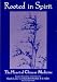 Rooted in Spirit: The Heart of Chinese Medicine