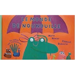 Le monde de Nounouille