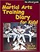 Search : Martial Arts Training Diary for Kids