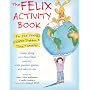 The Felix Activity Book