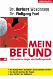 Produkt-Bild: Mein Befund. Laboruntersuchungen verst&auml;ndlich gemacht