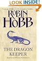 The Rain Wild Chronicles (1) - Dragon Keeper: The Rain Wild Chronicles Book One