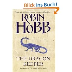 Dragon Keeper (The Rain Wild Chronicles)