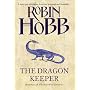 Dragon Keeper (The Rain Wild Chronicles)
