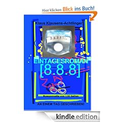 EINTAGESROMAN: [8.8.8]