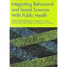 Click here to buy Integrating Behavioral Social Sciences with Public Health by Neil Schneiderman, Marjorie A. Speers, Julia M. Silva, and Henry Tomes.