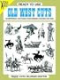 Ready-to-Use Old West Cuts: 183 Different Copyright-Free Designs Printed One Side (Dover Clip-Art Series)
