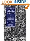 Eastern Old-Growth Forests: Prospects For Rediscovery And Recovery