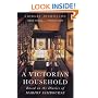 A Victorian Household: Based on the Diaries of Marion Sambourne