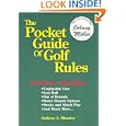 The Pocket Guide of Golf Rules by Anthony A. Blunden
