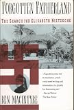 Forgotten Fatherland: The Search for Elisabeth Nietzsche (006097561X) by MacIntyre, Ben