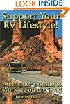 Support Your Rv Lifestyle!: An Inside...