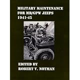 Military Maintenance for MB/GPW Jeeps 1941-45