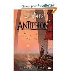 Les Psaumes d'Isaak, Tome 3 : Antiphon