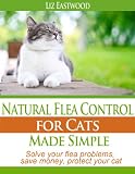 Natural Flea Control for Cats Made Simple [Booklet]
