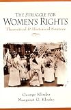The Struggle for Women's Rights: Theoretical and Historical Resources