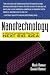 Nanotechnology: A Gentle Introduction to the Next Big Idea
