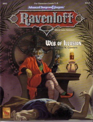 Cover image : Web of Illusion (Advanced Dungeons & Dragons, 2nd Edition, Ravenloff Offical Game Adventure, Rm3, 9415)