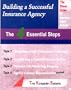 Building a Successful Insurance Agency : The Four Essential Steps