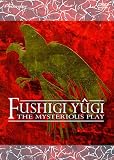 Fushigi Yugi - The Mysterious Play:  Box Set 1 - Suzaku (ep. 1-26)