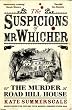 The Suspicions of...