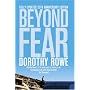 Beyond Fear