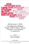 Advances in DNA Damage & Repair: Oxygen Radical Effects, Cellul Protection and Biological Consequences