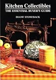 Kitchen Collectibles: The Essential Buyer's Guide