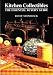 Kitchen Collectibles: The Essential Buyer's Guide