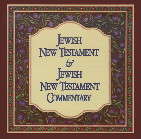 Jewish New Testament and Jewish New Testament Commentary: CD-ROM